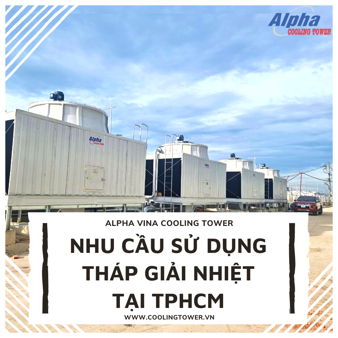 Tháp giải nhiệt giúp máy móc hoạt động bền bỉ và hiệu quả